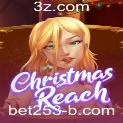 Descubra o Fascinante Mundo de ChristmasReach e o que é bet253 apk